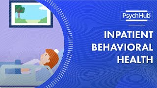 Inpatient Behavioral Health [upl. by Korry]