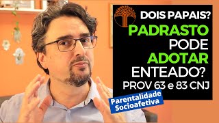 Parentalidade Socioafetiva  Provimento 63 e 83 CNJ na prática [upl. by Menken775]